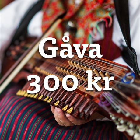 Gåva 300 kr